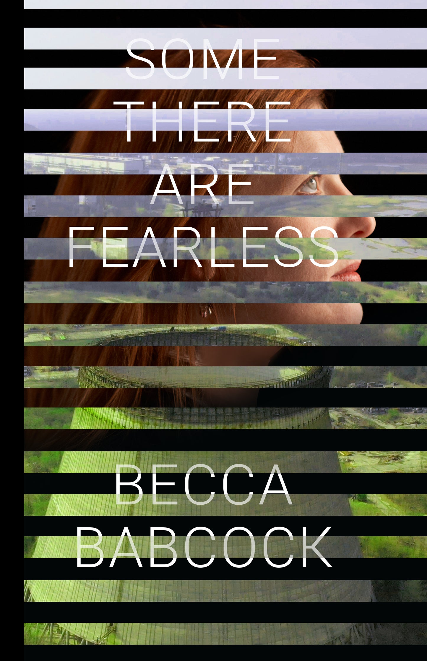 Some There are Fearless